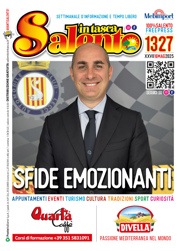 SALENTO IN TASCA 1327 dal 16 al 22 maggio 2025 SALENTO IN TASCA 1327 dal 16 al 22 maggio 2025