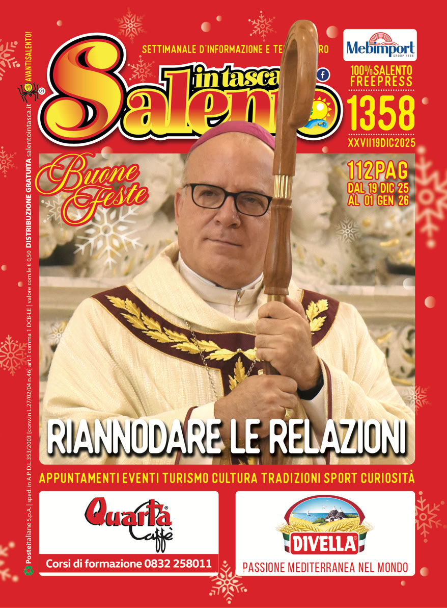SALENTO IN TASCA 1358 Dal 19 dicembre 2025 al 01 gennaio 2026                      SALENTO IN TASCA 1351 dal 30 ottobre al 6 novembre 2025                             